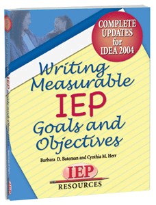 Writing Measurable IEP Goals and Objectives