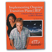 Implementing Ongoing Transition Plans for the IEP