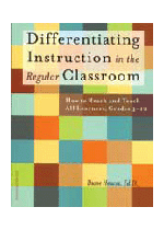 Differentiating Instruction in the Regular Classroom