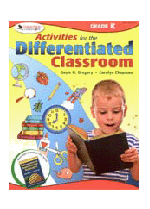 Activities for the Differentiated Classroom (K)