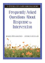 Frequently Asked Questions About Response to Intervention