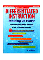 Differentiated Instruction: Making It Work