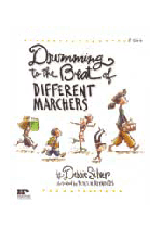 Drumming to the Beat of Different Marchers - Second Edition