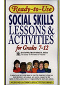 Ready-to-Use Social Skills Lessons & Activities Grades 7-12