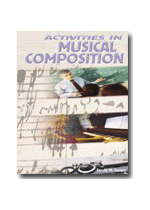 Activities in Musical Composition
