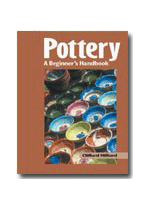 Pottery: A Beginner's Handbook