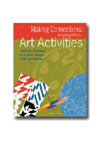 Making Connections: Interdisciplinary Art Activities