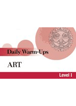 Daily Warm-Ups: Art, Level I