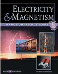 Hands-On Science: Electricity & Magnetism, 2nd Edition