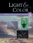 Hands-On Science: Light and Color, 2nd Edition
